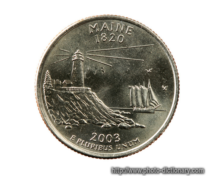 Maine state quarter coin - photo/picture definition - Maine state quarter coin word and phrase image