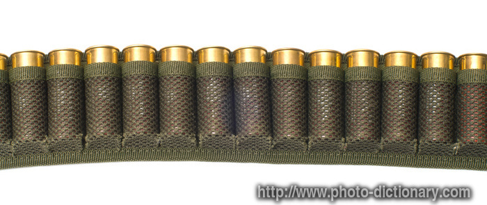 bandolier of bullets - photo/picture definition - bandolier of bullets word and phrase image