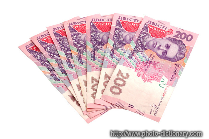 Ukrainian money - photo/picture definition - Ukrainian money word and phrase image