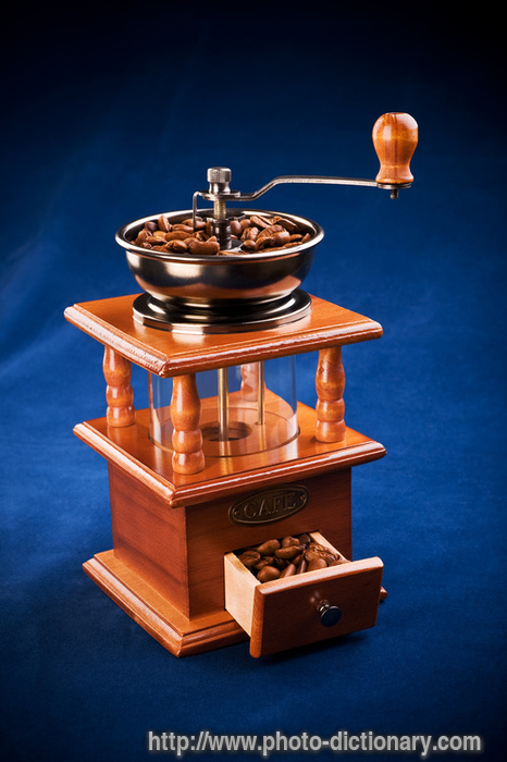 coffee mill - photo/picture definition - coffee mill word and phrase image